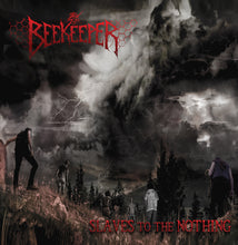 Load image into Gallery viewer, Beekeeper: &#39;Slaves to the Nothing&#39; 12&quot; Vinyl LP (LTD red-with-black-splatter)
